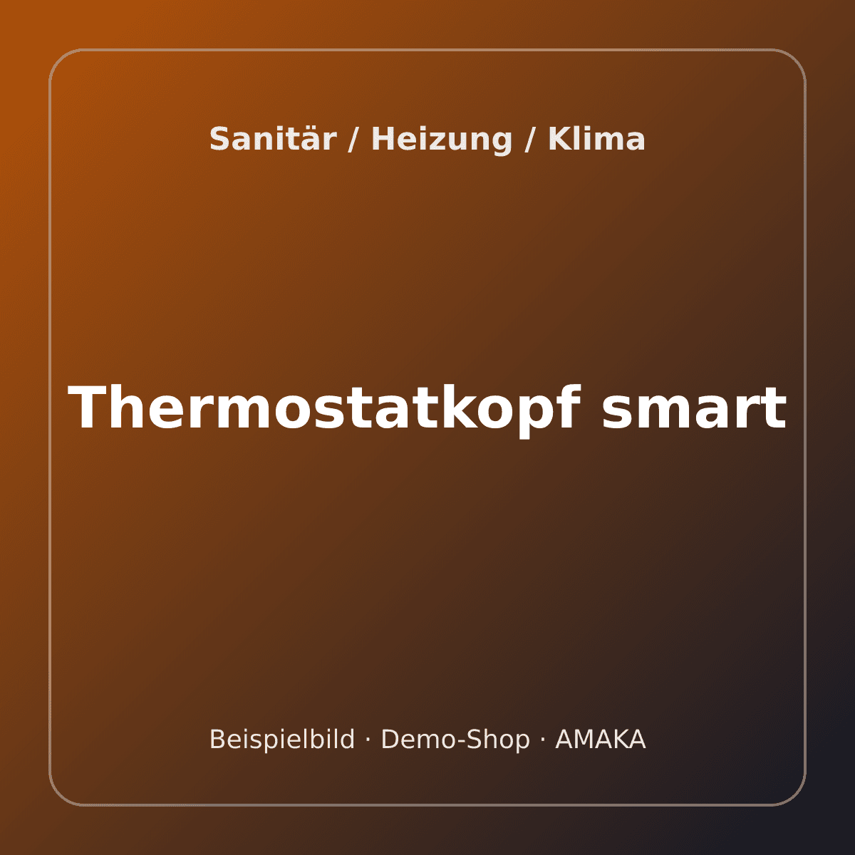 Thermostatkopf smart – Bild 1