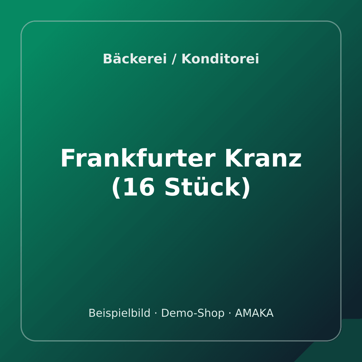 Frankfurter Kranz (16 Stück) – Bild 1