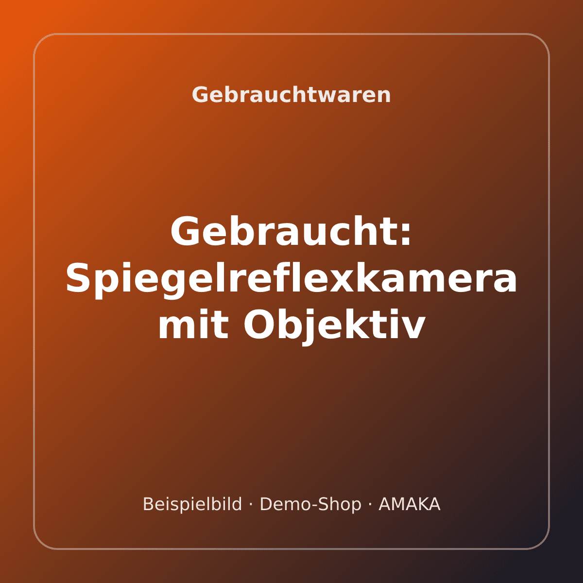 Gebraucht: Spiegelreflexkamera mit Objektiv – Bild 1