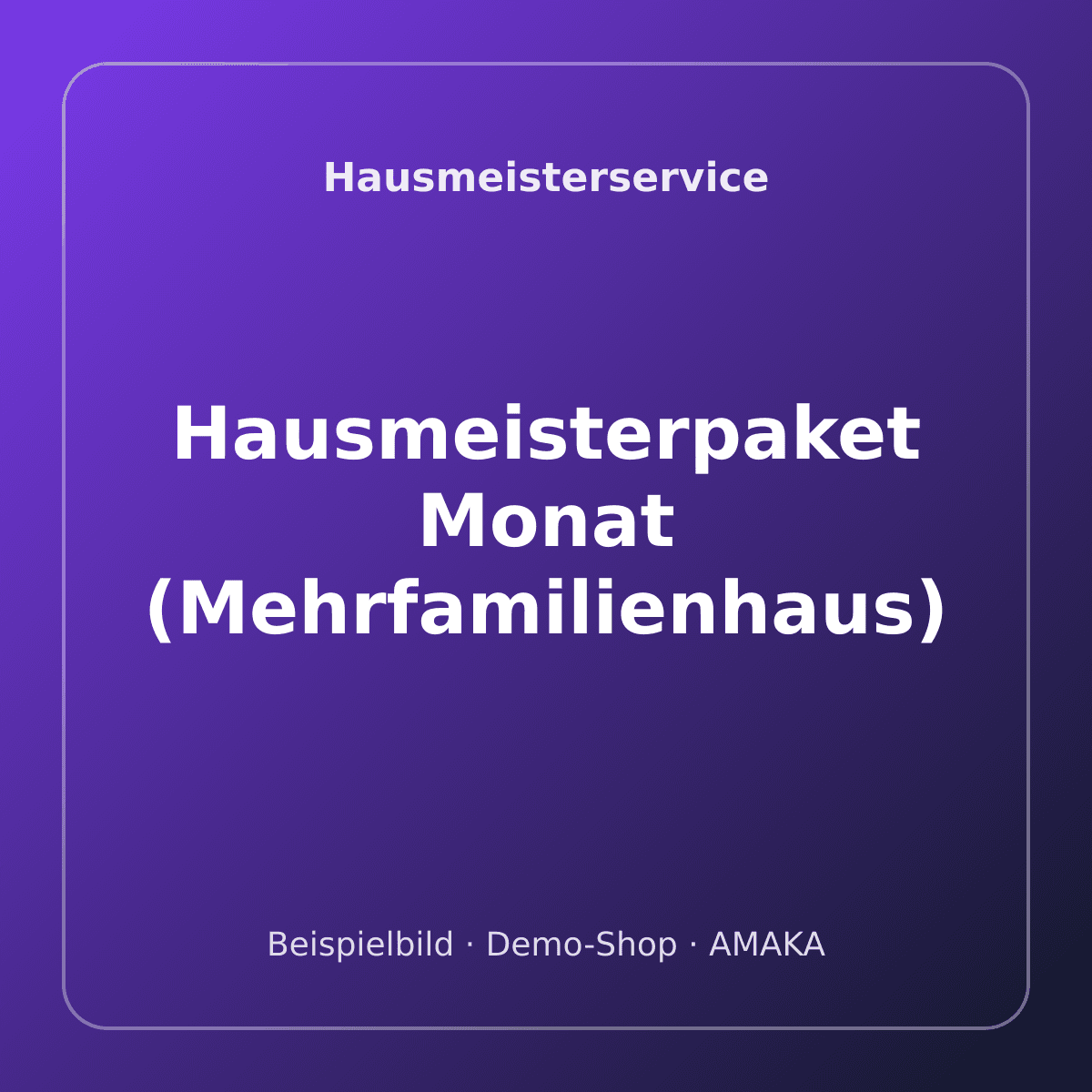 Hausmeisterpaket Monat (Mehrfamilienhaus) – Bild 1